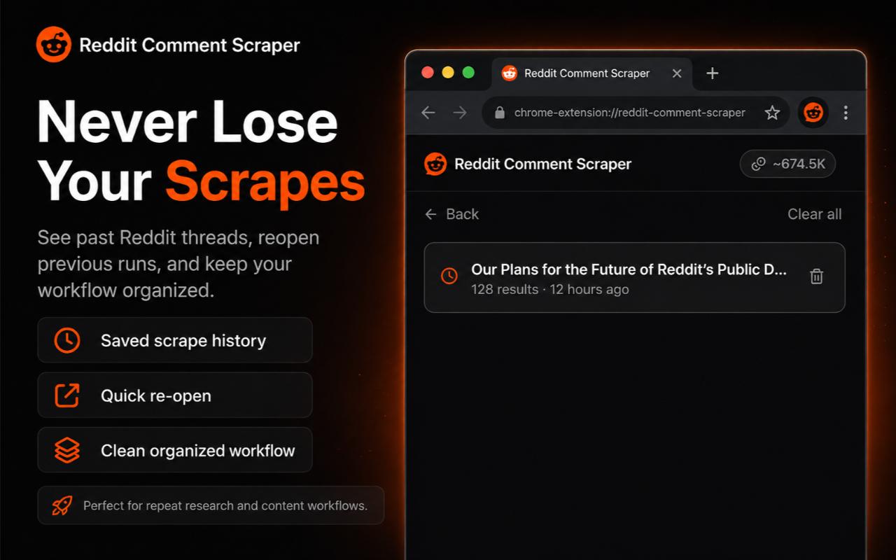 Saved scrape history for reopening past Reddit thread exports