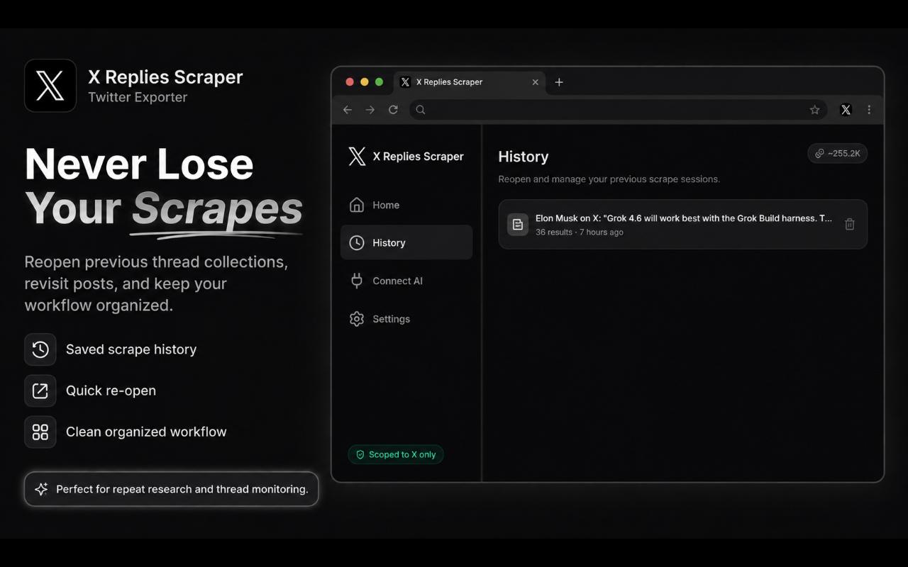 Saved scrape history for reopening past X post exports